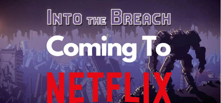 Into the Breach – Acclaimed strategy game comes to mobile via Netflix
