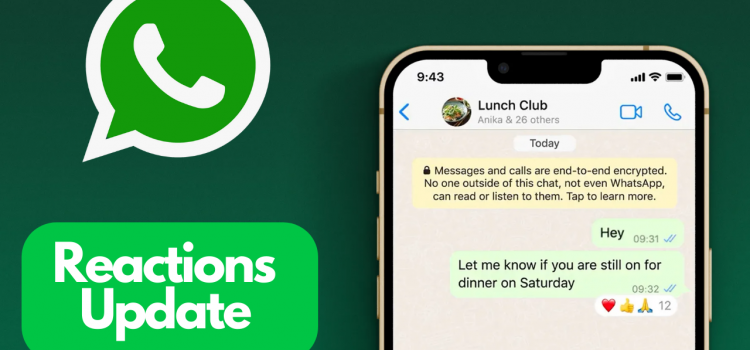 WhatsApp to let users react with any emoji, not just its chosen six – New Update!