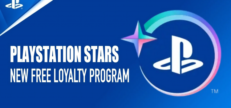 New PlayStation Loyalty Program – Playstation Stars – Everything You Need To Know￼