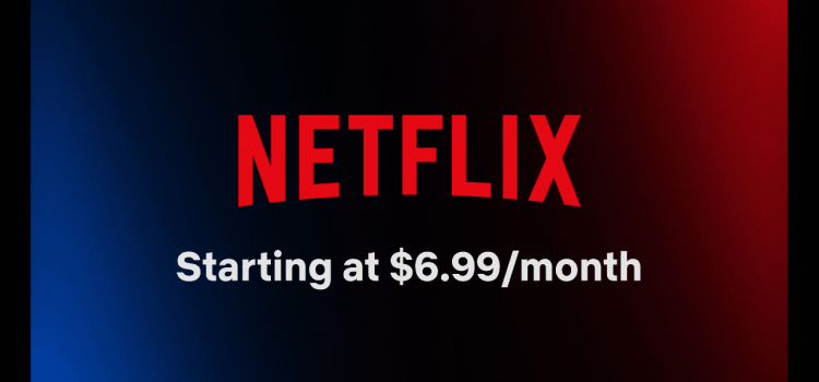 Netflix Ad Tier is now live at $6.99 per month